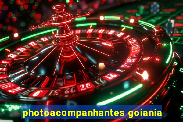 photoacompanhantes goiania